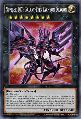 Number 107: Galaxy-Eyes Tachyon Dragon